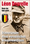 Leon Degrelle - Denn der Haß stirbt - Buch