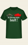 Tiger Panzer Bis Sherman wieder heult T-Shirt