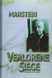 Manstein - Verlorene Siege - Buch(Nur noch wenige da)