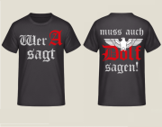 Wer A sagt muss auch Dolf sagen! T-Shirt III