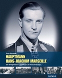 Hauptmann Hans-Joachim Marseille - Der erfolgreichste Jagdflieger des Afrikafeldzuges - Buch