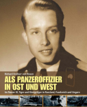 Als Panzeroffizier in Ost und West - Im Panzer III, Tiger und Königstiger - Book